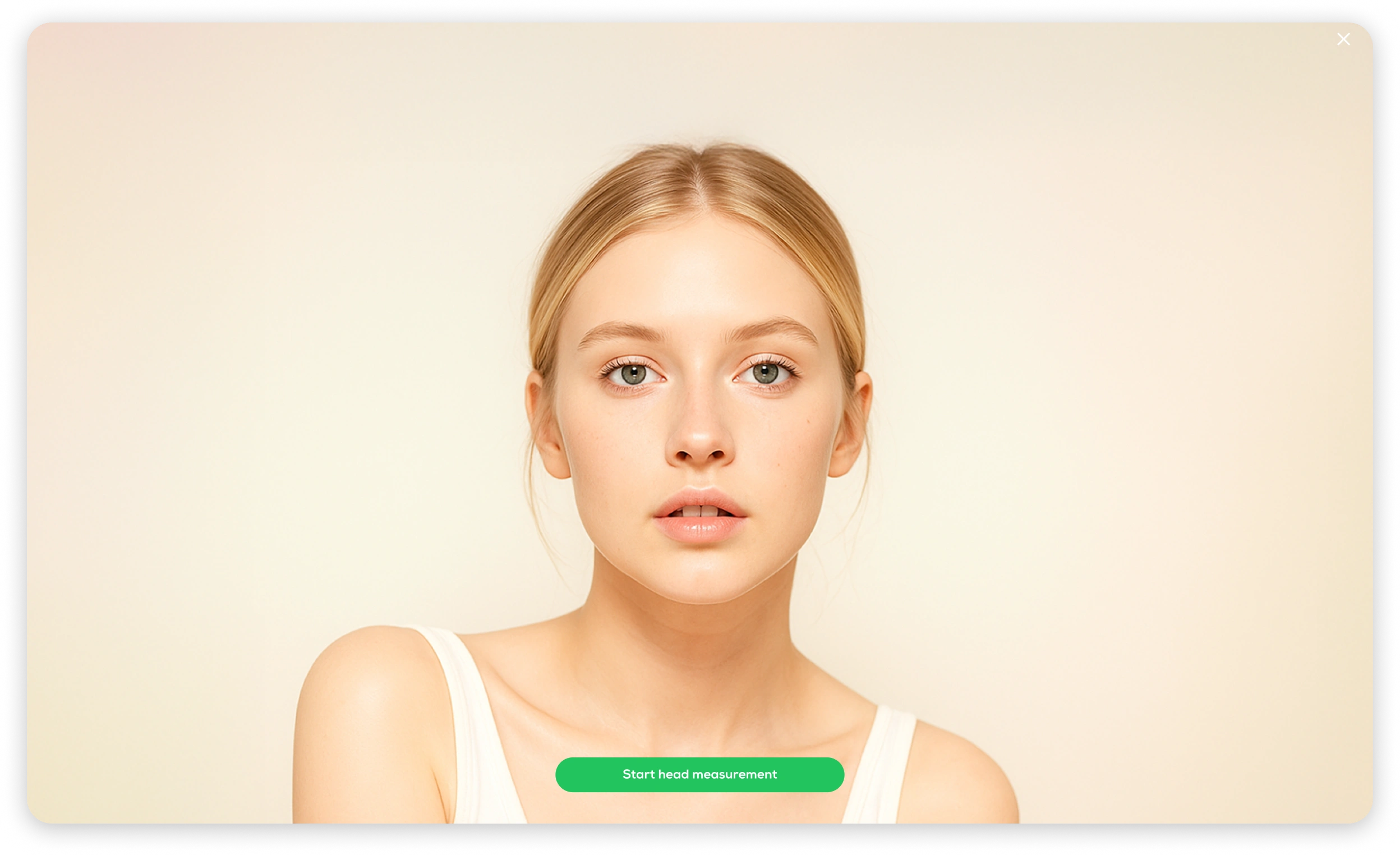 Head Measurement Tool - Start head measurement